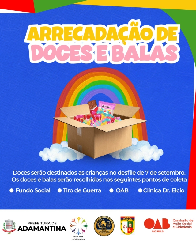 Campanha de Arrecadação de Doces para o Desfile de 7 de Setembro em Adamantina