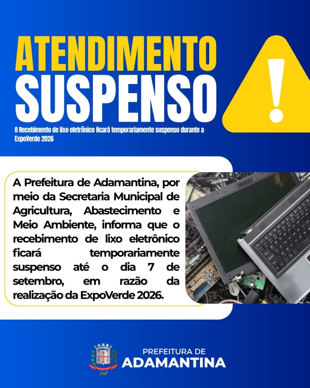Suspensão do recebimento de lixo eletrônico em Adamantina até setembro de 2026