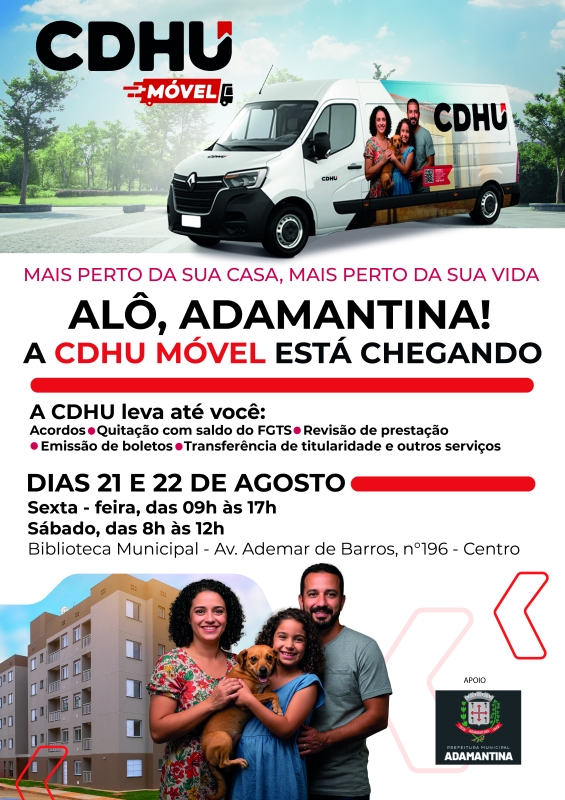 CDHU Móvel oferece atendimento em Adamantina para mutuários nesta sexta e sábado