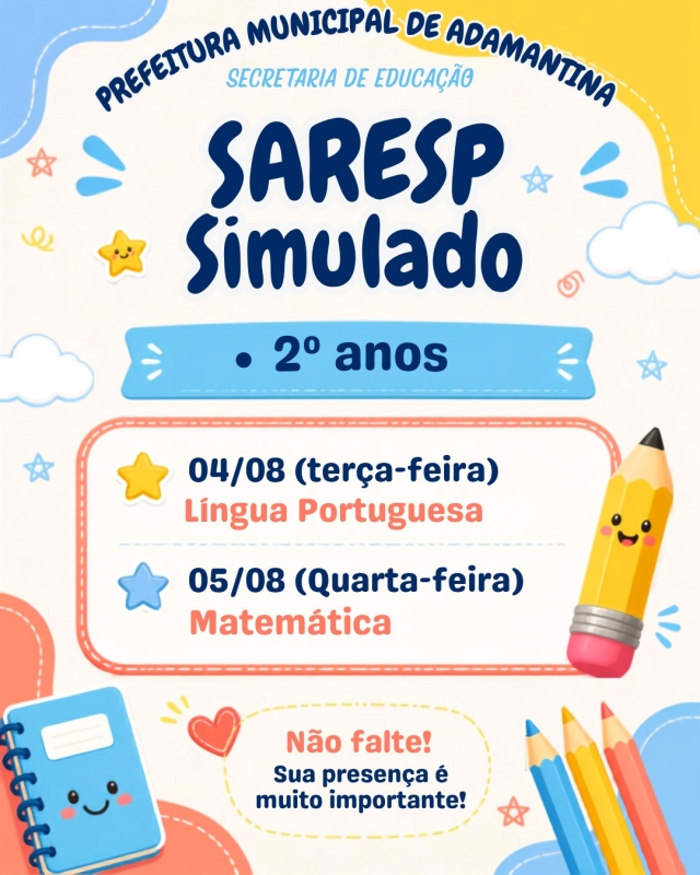 Prefeitura de Adamantina destaca a importância do Simulado SARESP para alunos do 2º ano