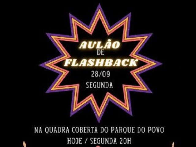 Aulão de Flashback acontece no Parque do Povo nesta segunda-feira