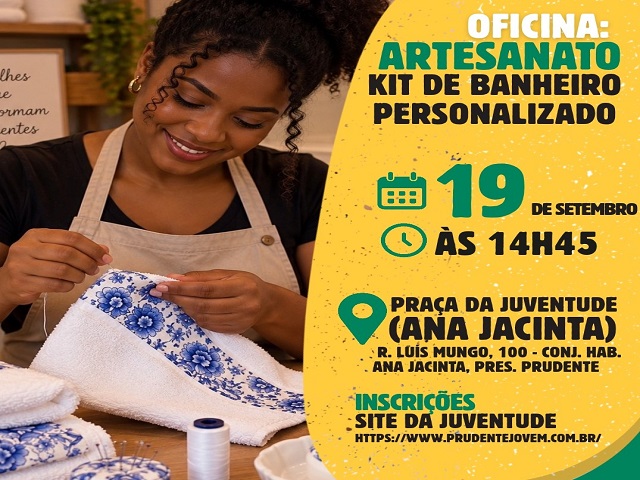 Oficina de Artesanato em Presidente Prudente Oferece 20 Vagas para Kit de Banheiro