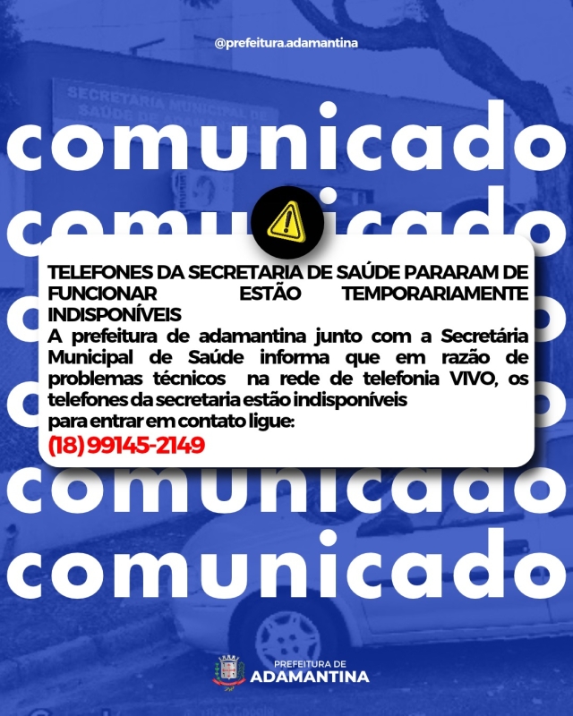 Problemas Temporários na Telefonia da Secretaria de Saúde de Adamantina